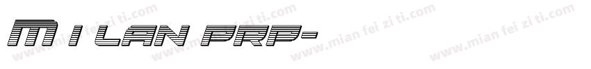 M i lan prp字体转换
